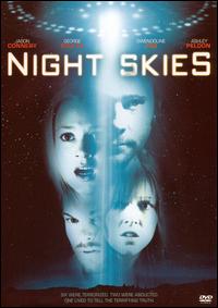 Night Skies 2007 film