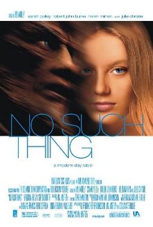 No Such Thing film