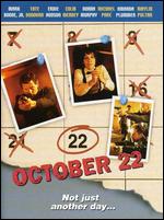 October 22 film