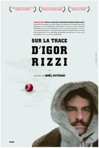 On the Trail of Igor Rizzi