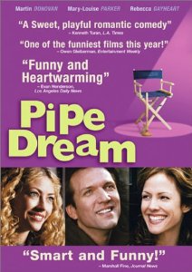 Pipe Dream film