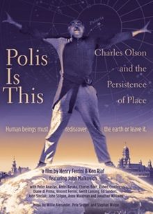 Polis Is This Charles Olson and the Persistence of Place