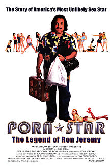 Porn Star The Legend of Ron Jeremy
