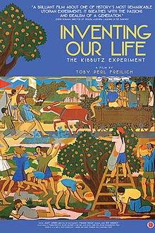 Inventing Our Life The Kibbutz Experiment