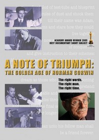 A Note of Triumph The Golden Age of Norman Corwin