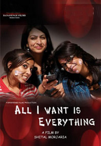 All I Want Is Everything film