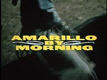 Amarillo by Morning film