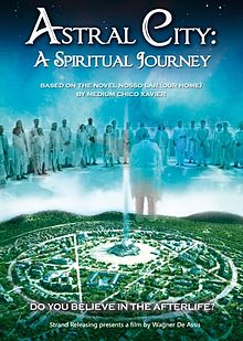 Astral City A Spiritual Journey