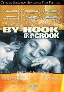 By Hook or by Crook 2001 film