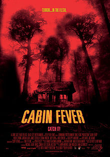 Cabin Fever 2002 film