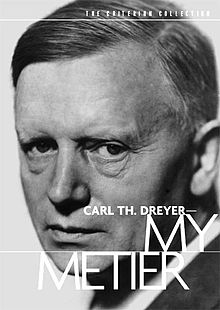 Carl Th Dreyer My Metier