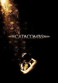 Catacombs 2007 film
