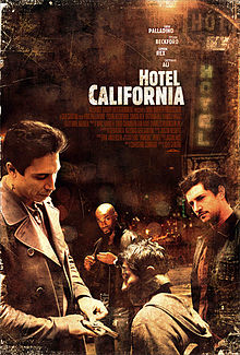 Hotel California 2008 film