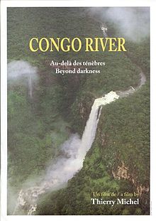Congo River Beyond Darkness