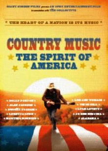 Country Music The Spirit of America