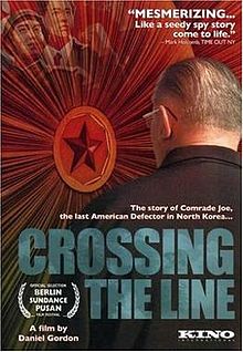 Crossing the Line 2006 film