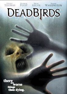 Dead Birds 2004 film