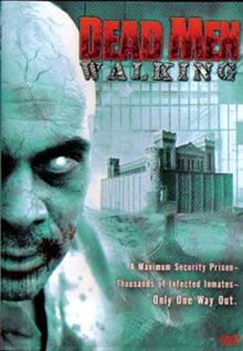 Dead Men Walking film