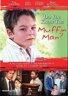 Do You Know the Muffin Man