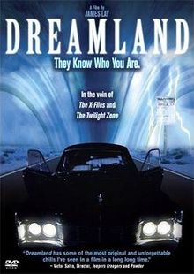 Dreamland 2007 film