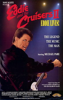 Eddie and the Cruisers II Eddie Lives
