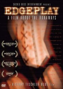 Edgeplay A Film About the Runaways
