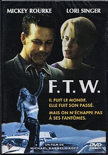 F T W film