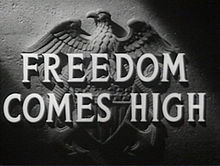Freedom Comes High