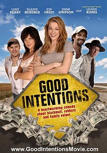Good Intentions film
