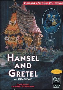 Hansel and Gretel An Opera Fantasy