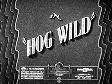 Hog Wild 1930 film