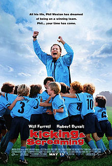 Kicking Screaming 2005 film
