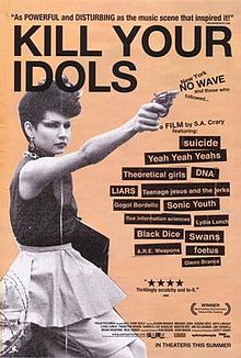 Kill Your Idols film