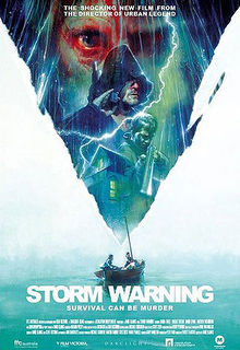 Storm Warning 2007 film