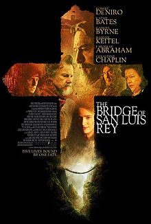The Bridge of San Luis Rey 2004 film