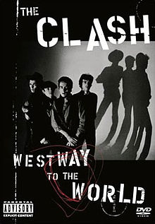 The Clash Westway to the World