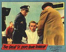 The Great St Louis Bank Robbery