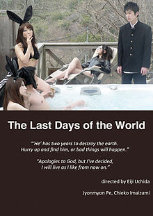 The Last Days of the World