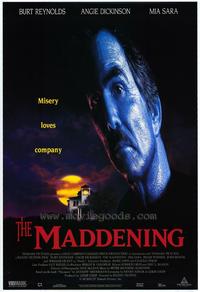 The Maddening