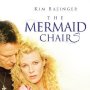 The Mermaid Chair film