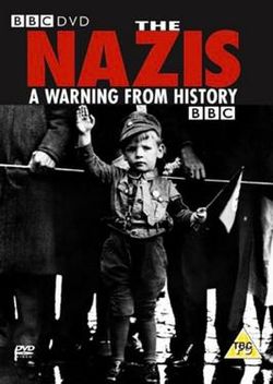 The Nazis A Warning from History