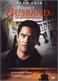 The Perfect Husband The Laci Peterson Story