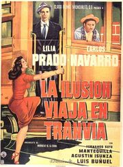La ilusi n viaja en tranv a