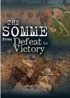 The Somme From Defeat to Victory