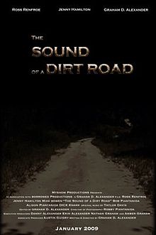 The Sound of a Dirt Road
