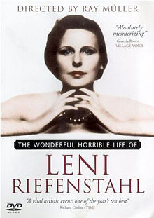 The Wonderful Horrible Life of Leni Riefenstahl