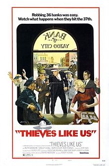 Thieves Like Us film