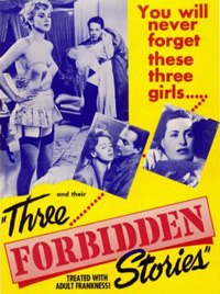 Three Forbidden Stories