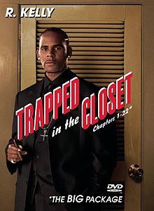 Trapped in the Closet