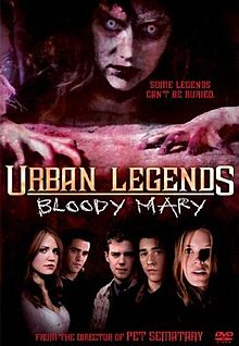 Urban Legends Bloody Mary